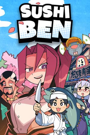 Sushi Ben [Build 21236379] (2025) PC | RePack от FitGirl