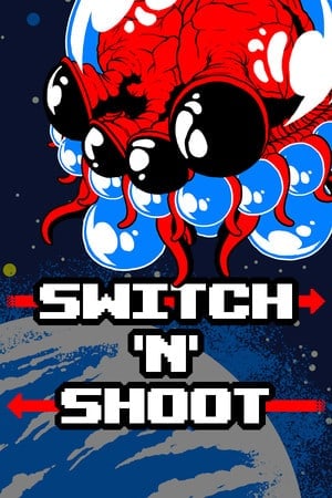 Switch 'N' Shoot [Build 20267935] (2016) PC | Пиратка