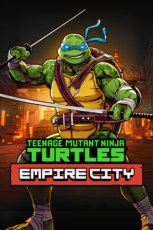 Teenage Mutant Ninja Turtles: Empire City [Build 23030103] (2026) PC | Пиратка [Portable]