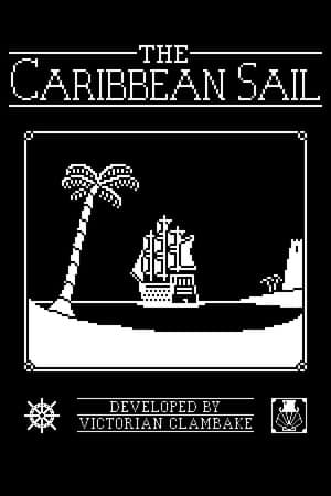 The Caribbean Sail [Build 19378294] (2017) PC | Пиратка [Portable]
