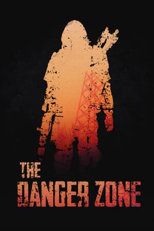 The Danger Zone [v 1.0] (2025) PC | RePack от Other's