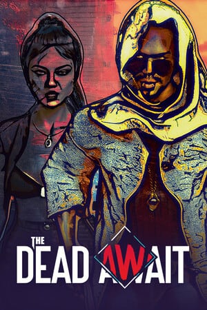 The Dead Await [v 1.0.0.16g] (2026) PC | Пиратка [Portable]