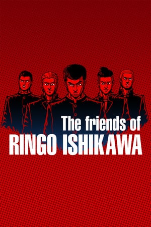 The friends of Ringo Ishikawa [Build 17529737] (2018) PC | Пиратка [Portable]