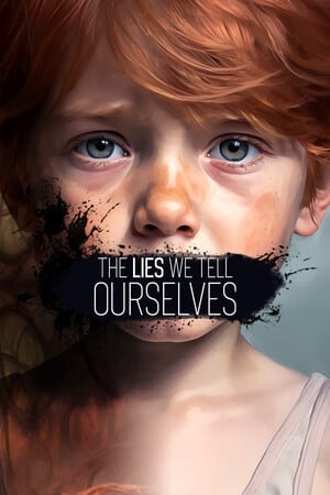 The Lies We Tell Ourselves [Build 20250129] (2025) PC | RePack от селезень