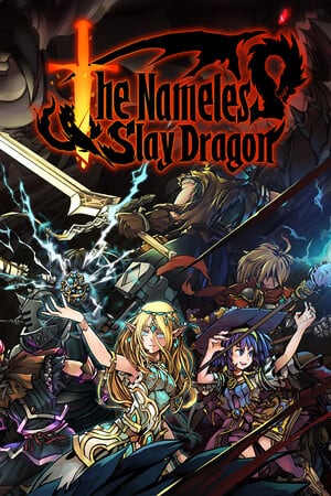 The Nameless: Slay Dragon [Build 20251028] (2024) PC | Пиратка [Portable]
