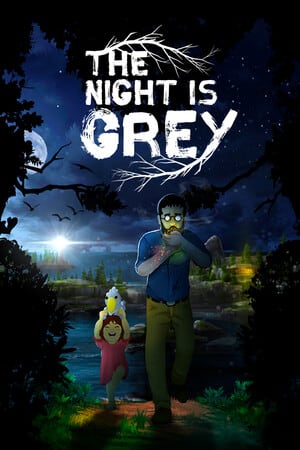 The Night is Grey [v 1.4 - Complete Edition] (2024) PC | RePack от FitGirl