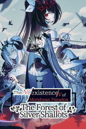 The NOexistenceN of Morphean Paradox : The Forest of Silver Shallots [v 0.1.00023 Build 22087872] (2026) PC | Пиратка [Portable]