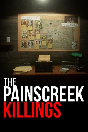 The Painscreek Killings [Build 16562334] (2017) PC | RePack от Aladow