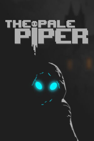 The Pale Piper [Build 22639698] (2026) PC | Пиратка [Portable]