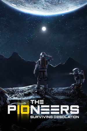 The Pioneers: Surviving Desolation [v 0.50.10] (2023) PC | Пиратка [Portable]