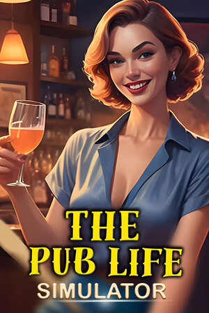 The Pub Life Simulator [Build 19518874] (2025) PC | Пиратка