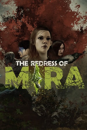 The Redress of Mira [v 1.0.0] (2022) PC | Пиратка [Portable]