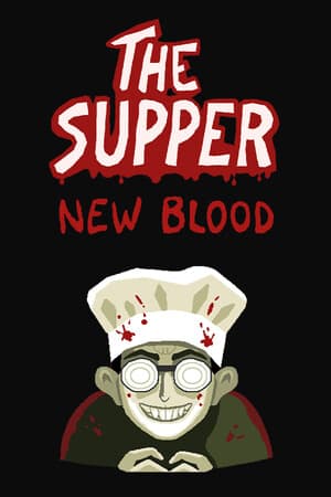 The Supper: New Blood [v 1.02a (85552)] (2025) PC | Лицензия [GOG]