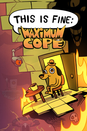 This Is Fine: Maximum Cope [Build 22945378] (2026) PC | Пиратка