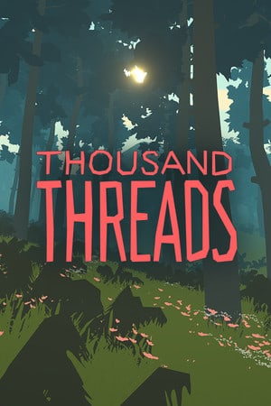 Thousand Threads [v 1.1.3] (2020) PC | Пиратка