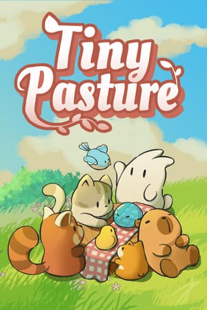 Tiny Pasture [Build 23156502 + DLC] (2025) PC | Пиратка [Portable]