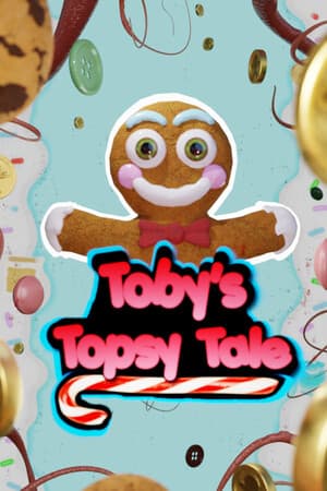 Toby's Topsy Tale [Build 15893338] (2024) PC | Пиратка