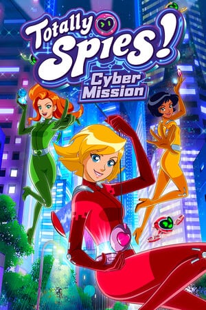 Totally Spies! - Cyber Mission [Build 16343437] (2024) PC | RePack от FitGirl