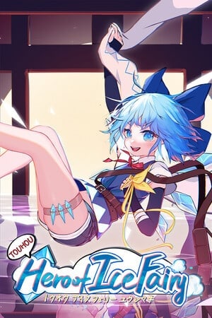 Touhou Hero of Ice Fairy [Build 23028135 + DLC] (2024) PC | Пиратка [Portable]