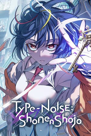 Type-NOISE: Shonen Shojo [v 1.0.6] (2025) PC | Пиратка [Portable]