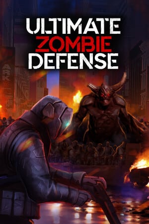 Ultimate Zombie Defense [v 1.2.3] (2020) PC | RePack от Pioneer