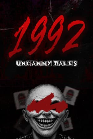 Uncanny Tales: 1992 [Build 20043415] (2025) PC | RePack от FitGirl
