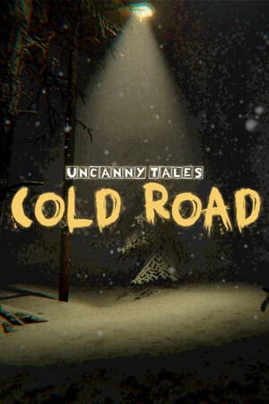 Uncanny Tales: Cold Road [Build 22819828] (2025) PC | Пиратка