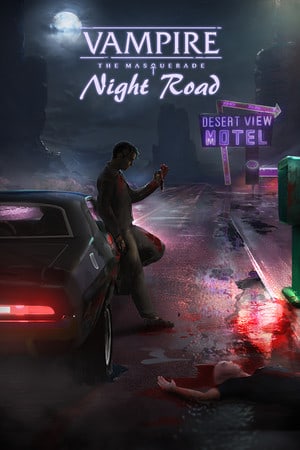 Vampire: The Masquerade - Night Road [Build 17814894] (2020) PC | Пиратка [Portable]