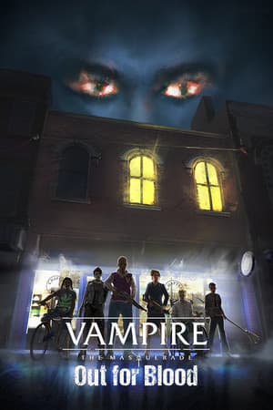 Vampire: The Masquerade - Out for Blood [Build 15551782] (2021) PC | Пиратка [Portable]