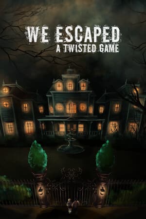 We Escaped a Twisted Game [Build 25012026] (2025) PC | RePack от Pioneer