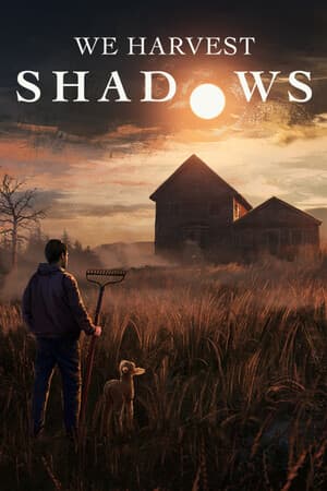 We Harvest Shadows [v 0.097a] PC | Пиратка