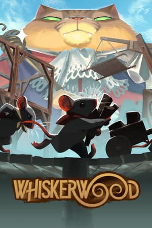 Whiskerwood [v 0.6.193.0 Build 23140212] (2025) PC | Пиратка [Portable]