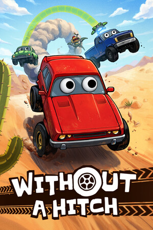 WITHOUT A HITCH [Build 23096510] (2026) PC | Пиратка [Portable]