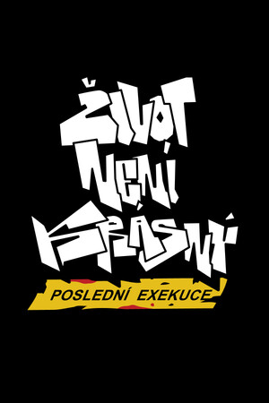 Zivot Neni Krasny: Posledni Exekuce [Build 23269716] (2026) PC